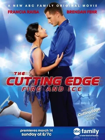 Постер: Золотой лёд 4: Огонь и лёд / The Cutting Edge: Fire & Ice (2010)