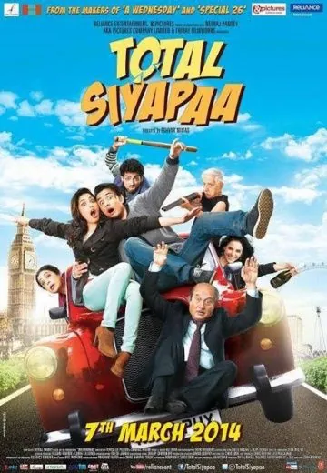 Постер: Полный хаос / Total Siyapaa (2014)