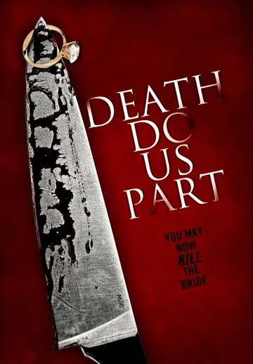 Постер: Пока смерть не разлучит нас / Death Do Us Part (2012)