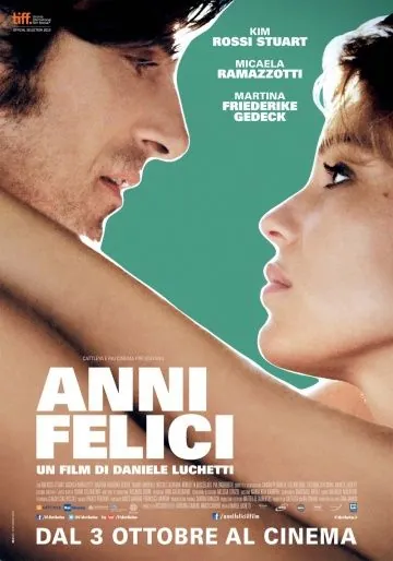 Постер: Счастливые годы / Anni felici (2013)