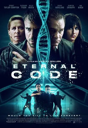 Постер: Код бессмертия / Eternal Code (2019)