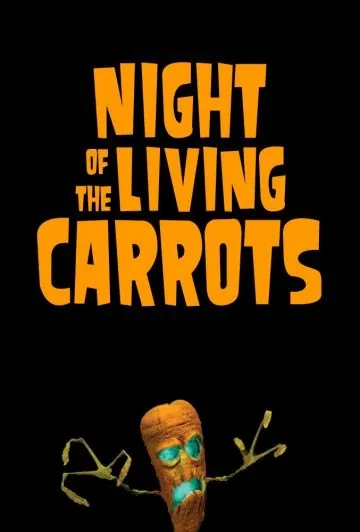 Постер: Ночь живых морковок / Night of the Living Carrots (2011)