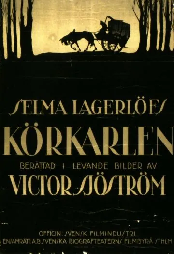 Постер: Возница / Körkarlen (1920)