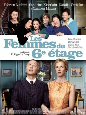 Постер: Женщины с 6-го этажа / Les femmes du 6e étage (2010)