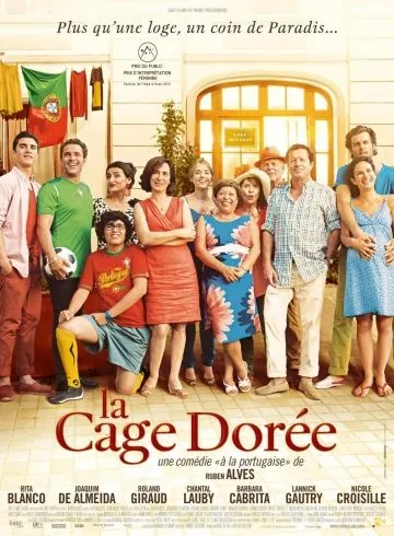 Постер: Золотая клетка / La cage dorée (2013)