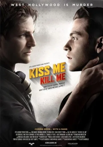 Постер: Поцелуй меня, убей меня / Kiss Me, Kill Me (2015)