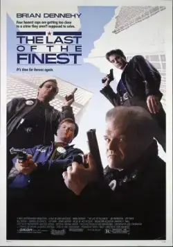 Постер: Последний из достойнейших / The Last of the Finest (1990)