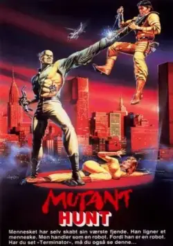 Постер: Охота на мутантов / Mutant Hunt (1987)