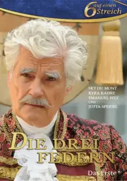 Постер: Три пера / Die drei Federn (2014)