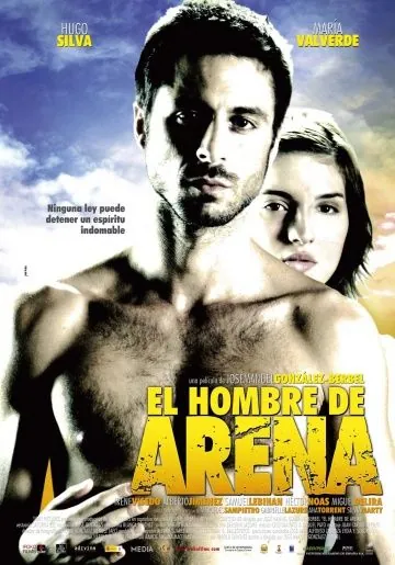 Постер: Человек из песка / El hombre de arena (2007)