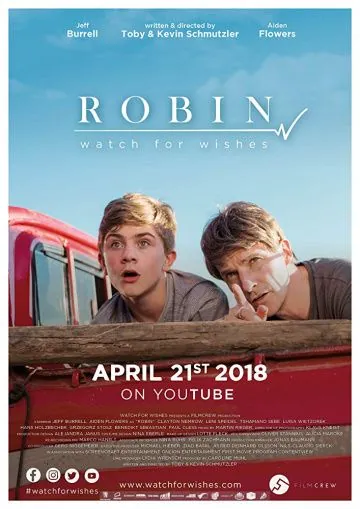 Постер: Робин: Список желаний / Robin: Watch for Wishes (2018)