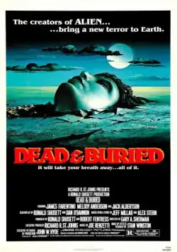 Постер: Похоронены, но не мертвы / Dead & Buried (1981)