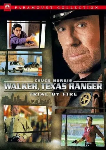 Постер: Крутой Уокер: Испытание огнем / Walker, Texas Ranger: Trial by Fire (2005)