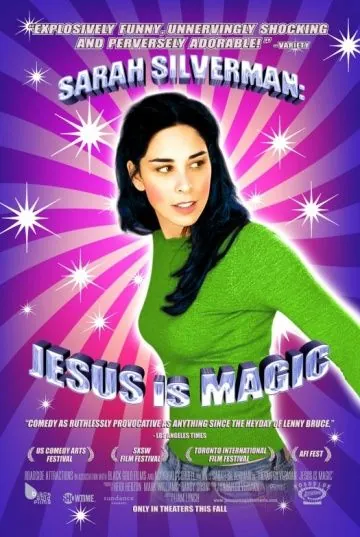 Постер: Сара Сильверман: Иисус – это чудо / Sarah Silverman: Jesus Is Magic (2005)