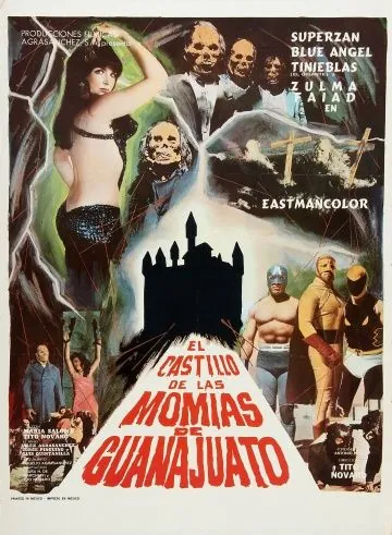 Постер: Замок мумий Гуанахуато / El castillo de las momias de Guanajuato (1973)