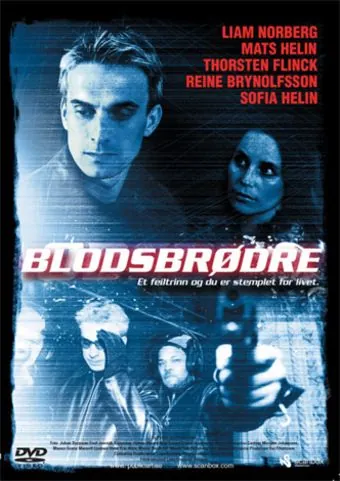 Постер: Братья по крови / Blodsbröder (2005)