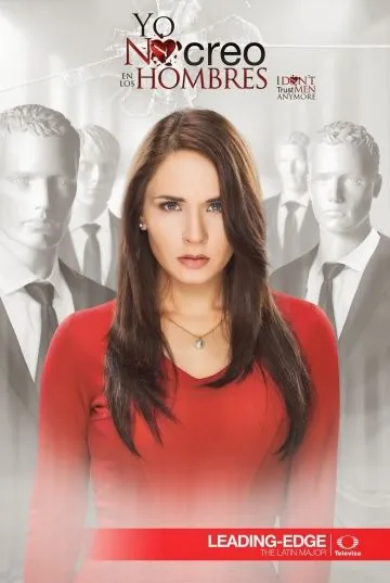 Постер: Я не верю в мужчин / Yo no creo en los hombres (2014)