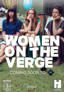 Постер: Женщины на грани / Women on the Verge (2018)