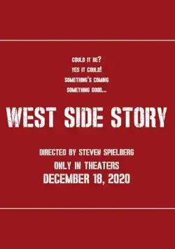 Постер: Вестсайдская история / Steven Spielberg's West Side Story (2021)