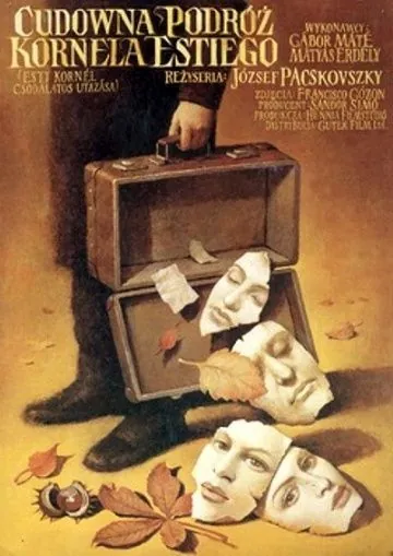 Постер: Удивительное путешествие Корнела Эшти / Esti Kornél csodálatos utazása (1995)