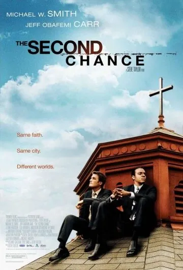 Постер: Второй шанс / The Second Chance (2006)