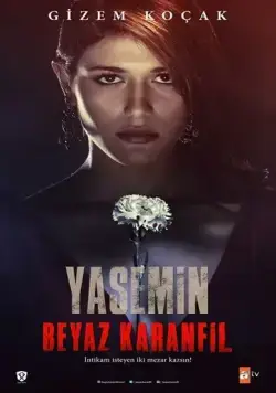 Постер: Белая гвоздика / Beyaz Karanfil (2014)