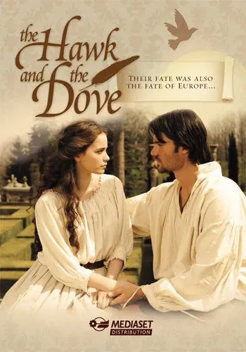 Постер: Ястреб и голубка / Il falco e la colomba (2009)
