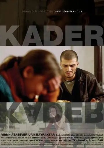 Постер: Судьба / Kader (2006)