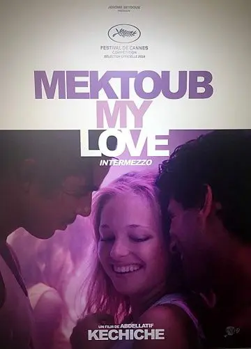 Постер: Мектуб, моя любовь 2 / Mektoub, My Love: Intermezzo (2019)