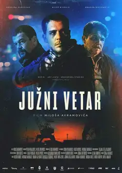 Постер: Южный ветер / Juzni vetar (2018)