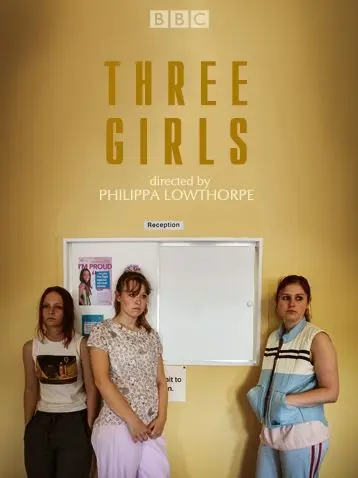 Постер: Три девушки / Three Girls (2017)