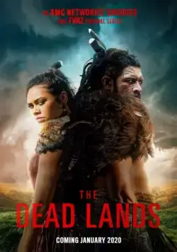 Постер: Мёртвые земли / The Dead Lands (2019)