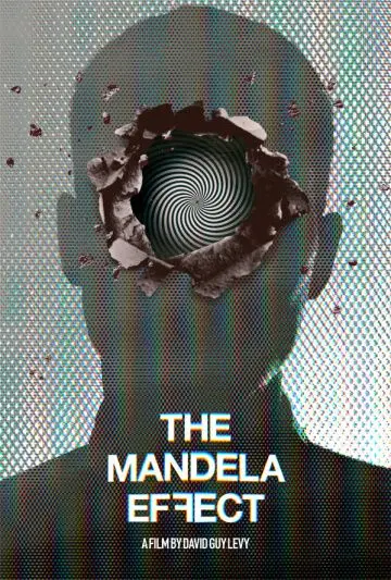 Постер: Эффект Манделы / The Mandela Effect (2019)