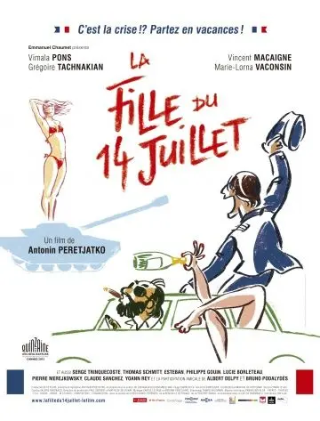 Постер: Девушка 14 июля / La fille du 14 juillet (2013)