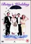 Постер: Свадьба Бэтси / Betsy's Wedding (1990)