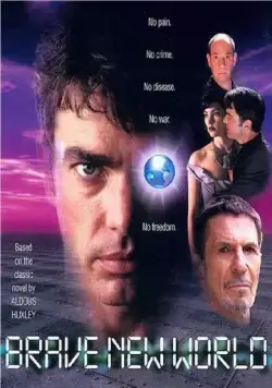 Постер: Дивный новый мир / Brave New World (1998)