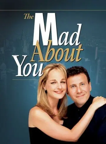 Постер: Без ума от тебя / Mad About You (1992)