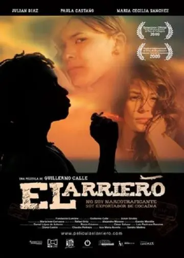 Постер: Перевозчик / El arriero (2009)