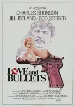 Постер: Последняя пуля / Love and Bullets (1978)