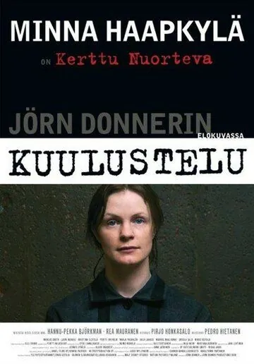 Постер: Допрос / Kuulustelu (2009)