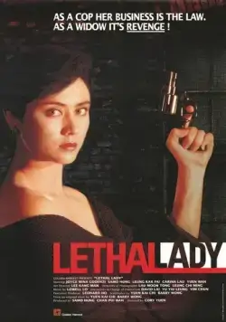 Постер: Она стреляет метко Huang jia nu jiang / Lethal Lady (1990)