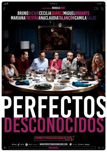 Постер: Идеальные незнакомцы / Perfectos desconocidos (2018)