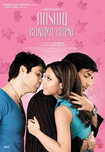 Постер: Ты свела меня с ума / Aashiq Banaya Aapne: Love Takes Over (2005)