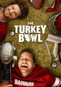 Постер: Кубок индейки / The Turkey Bowl (2019)