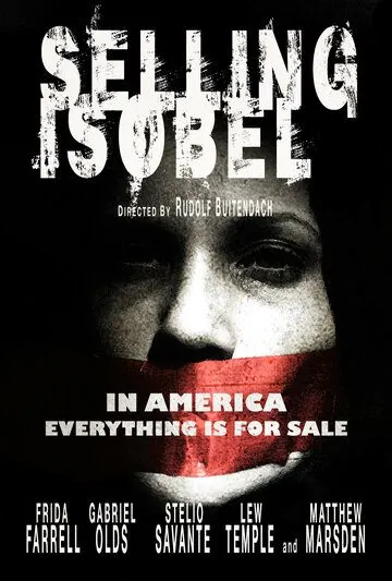 Постер: Продажа Изобель / Selling Isobel (2017)
