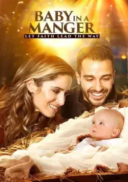 Постер: Ребёнок в колыбели / Baby in a Manger (2019)