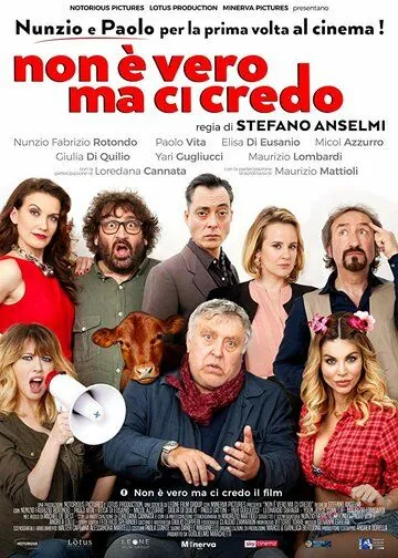 Постер: Это ложь, но я поверю / Non è vero ma ci credo (2018)