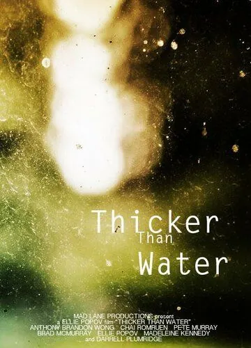 Постер: Гуще чем вода / Thicker Than Water (2018)