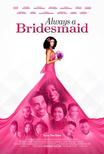 Постер: Вечная подружка невесты / Always a Bridesmaid (2019)