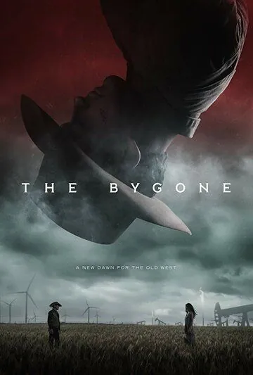 Постер: Прошлое / The Bygone (2019)